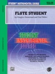 Alfred Student Instrumental Course: Flute Student, Level I 00-BIC00101A