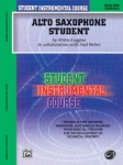 Alfred Student Instrumental Course: Alto Saxophone Student, Level I 00-BIC00131A