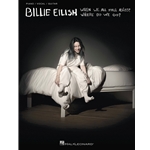 Hal Leonard Billie Eilish – When We All Fall Asleep, Where Do We Go? 000295684