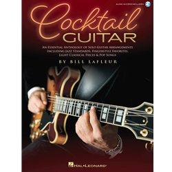 Cocktail Guitar
An Essential Anthology of Solo Guitar Arrangements