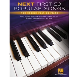 Hal Leonard Next First 50 Popular Songs You Should Play on Piano HL01256647